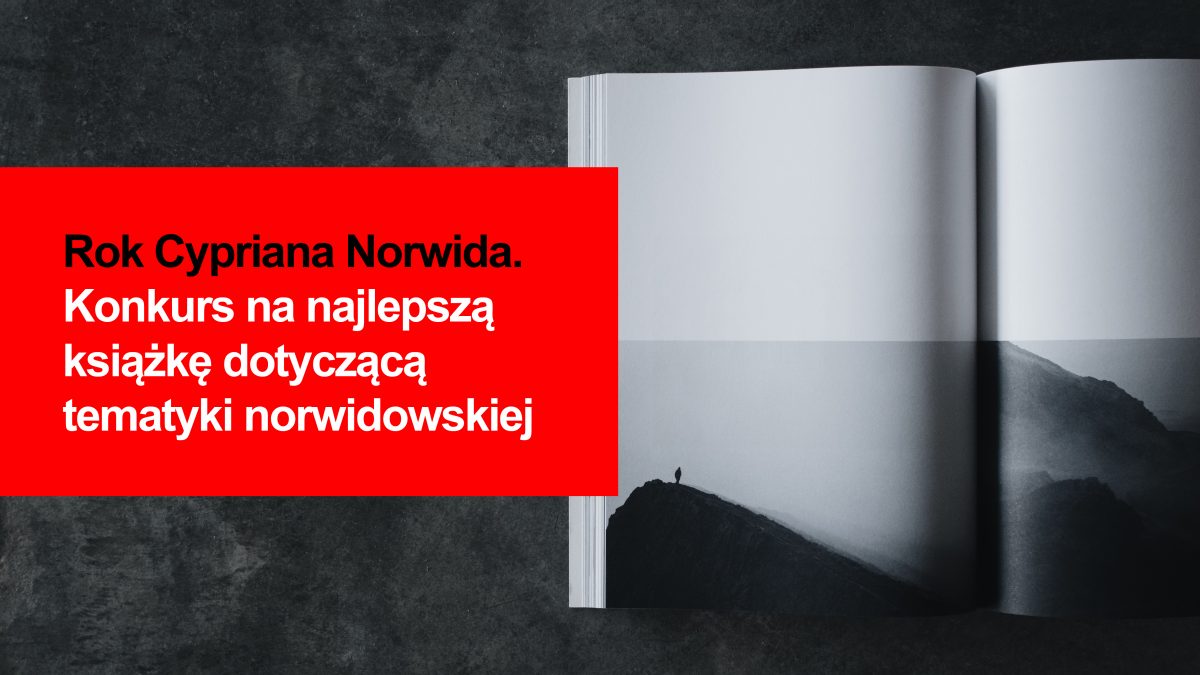 Rok Cypriana Norwida. Konkurs na najlepszą monografię – wyniki