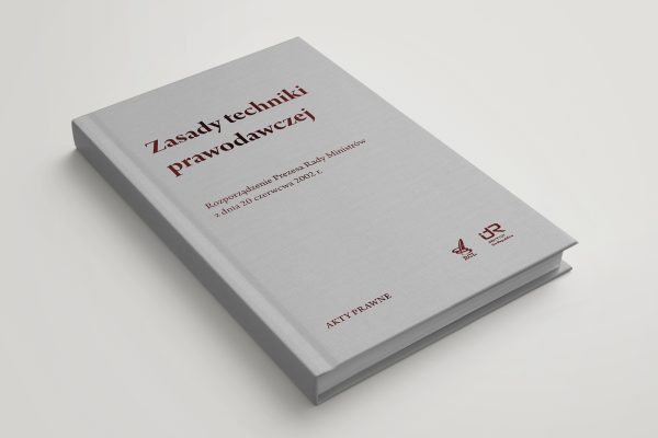 Zasady techniki prawodawczej - zapowiedź wydawnicza, wydawnictwo humanistyczne, instytut naukowy w Watszawie
